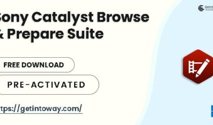 Sony Catalyst Browse & Prepare Suite 2025.2